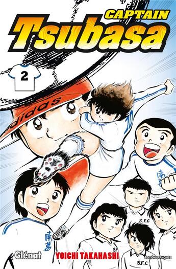 Couverture du livre « Captain Tsubasa Tome 2 » de Yoichi Takahashi aux éditions Glenat