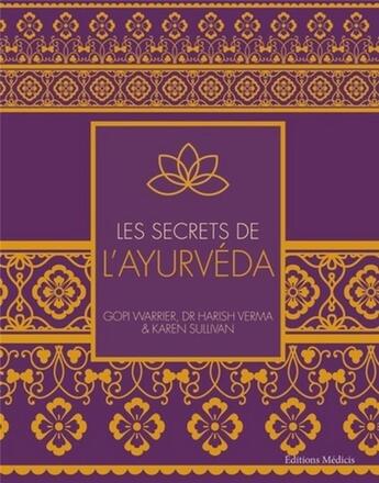 Couverture du livre « Les secrets de l'ayurveda » de  aux éditions Medicis