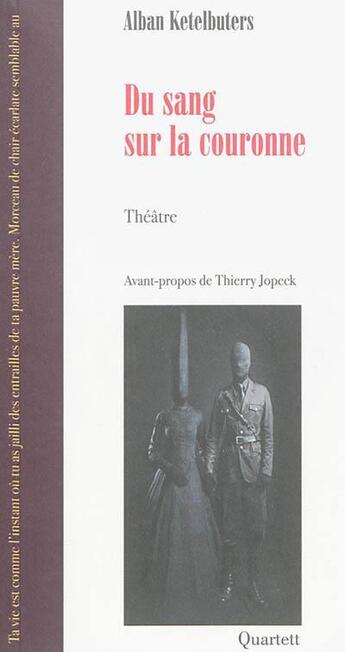 Couverture du livre « Du sang sur la couronne » de Alban Ketelbuters aux éditions Quartett