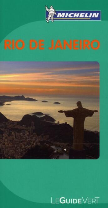 Couverture du livre « Le guide vert ; Rio de Janeiro » de Collectif Michelin aux éditions Michelin