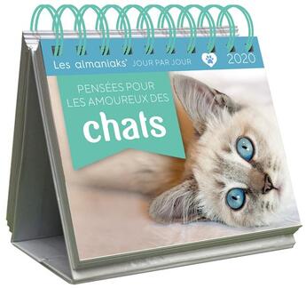Couverture du livre « Almaniak pensées pour les amoureux des chats (édition 2020) » de  aux éditions Editions 365