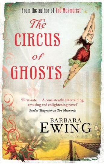 Couverture du livre « The Circus of Ghosts » de Barbara Ewing aux éditions Little Brown Book Group Digital