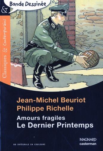 Couverture du livre « Le dernier printemps » de Richelle et Beuriot aux éditions Magnard