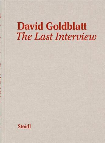 Couverture du livre « David goldblatt the last interview » de David Goldblatt aux éditions Steidl