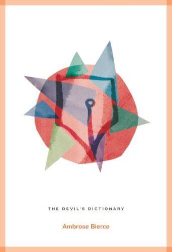 Couverture du livre « THE DEVIL''S DICTIONARY » de Ambrose Bierce aux éditions Roads Publishing