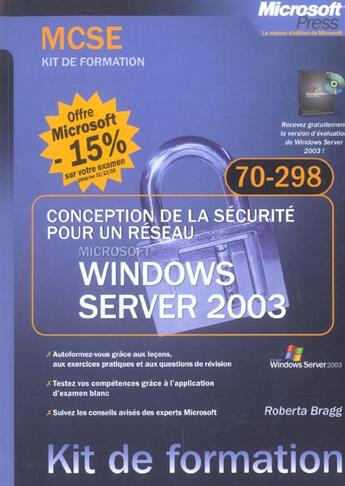Couverture du livre « Conception de la sécurité pour un réseau Windows server 2003 ; examen mcse 70-298 » de Roberta Bragg aux éditions Microsoft Press