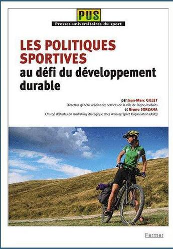 Couverture du livre « Les politiques sportives au défi du développement durable » de Jean-Marc Gillet et Bruno Sorzana aux éditions Territorial