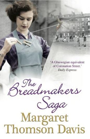 Couverture du livre « The Breadmakers Saga » de Thomson-Davis Margaret aux éditions Black & White Publishing Digital