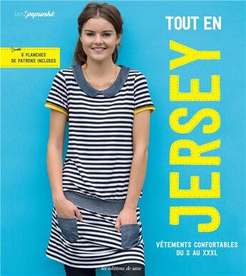 Couverture du livre « Tout en jersey ; vêtements confortables du S au XXL » de Yvonne Jahnke aux éditions De Saxe