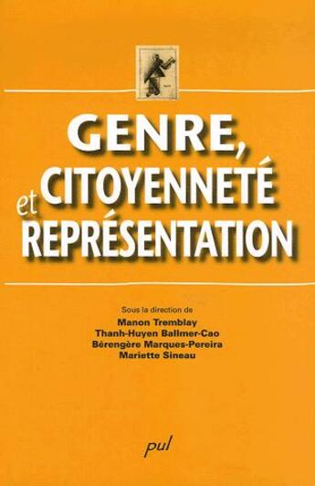 Couverture du livre « Genre, citoyenneté et représentation » de Manon Tremblay aux éditions Presses De L'universite De Laval