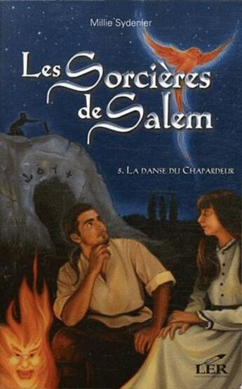Couverture du livre « Les sorcières de Salem t.5 ; la danse du chapardeur » de Millie Sydenier aux éditions Les Editeurs Reunis
