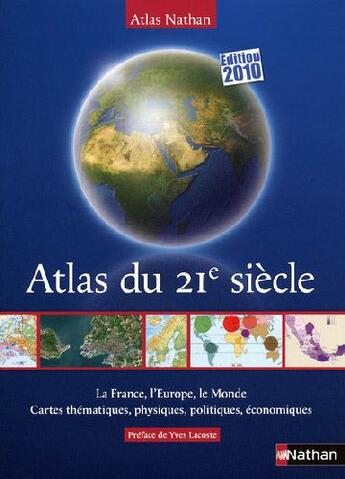 Couverture du livre « ATLAS ; atlas du 21 siècle (édition 2010) » de  aux éditions Nathan