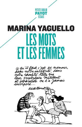 Couverture du livre « Les mots et les femmes » de Marina Yaguello aux éditions Payot