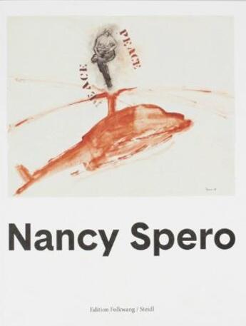 Couverture du livre « Nancy spero » de Folkwang aux éditions Steidl