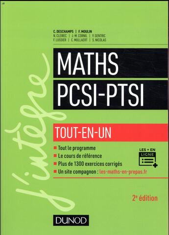 Couverture du livre « Mathématiques tout-en-un PCSI-PTSI (2e édition) » de Claude Deschamps et Francois Moulin aux éditions Dunod