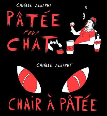 Couverture du livre « Pâtée pour chat / chair à pâtée » de Camille Albaret aux éditions Editions Flblb