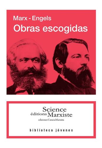 Couverture du livre « Obras escogidas » de Karl Marx et Friedrich Engels aux éditions Science Marxiste