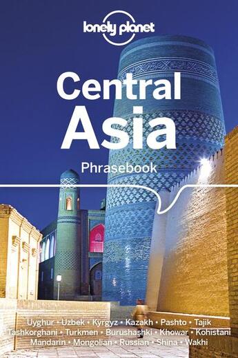 Couverture du livre « Central Asia (3e édition) » de Collectif Lonely Planet aux éditions Lonely Planet France