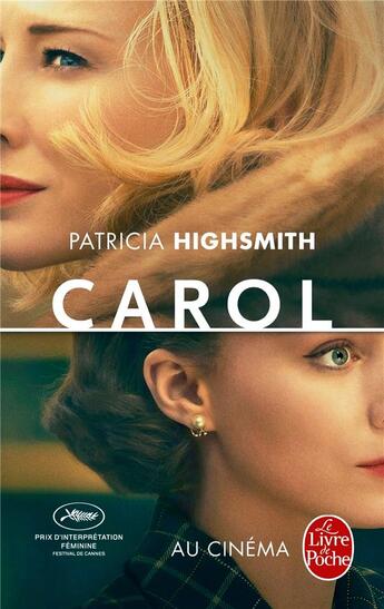 Couverture du livre « Carol » de Patricia Highsmith aux éditions Le Livre De Poche