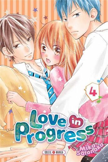 Couverture du livre « Love in progress Tome 4 » de Mika Satonaka aux éditions Soleil