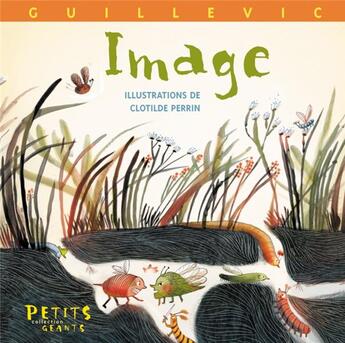 Couverture du livre « Image » de Clotilde Perrin et Guillevic aux éditions Rue Du Monde