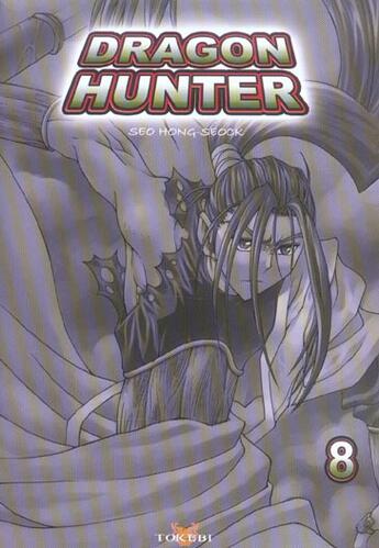 Couverture du livre « Dragon hunter Tome 8 » de Seo Hong-Seock aux éditions Tokebi