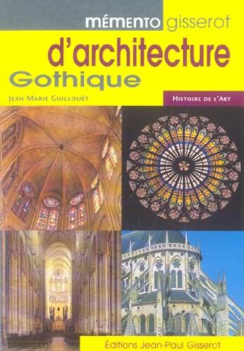 Couverture du livre « Memento gisserot d'architecture gothique » de Jean-Marie Guillouet aux éditions Gisserot