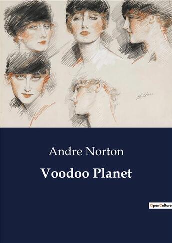 Couverture du livre « Voodoo Planet » de Andre Norton aux éditions Culturea