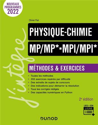 Couverture du livre « Physique-chimie ; MP/MP*-MPI-MPI* ; méthodes et exercices (2e édition) » de Olivier Fiat aux éditions Dunod