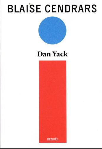 Couverture du livre « Dans Yack » de Blaise Cendrars aux éditions Denoel