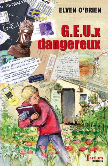 Couverture du livre « Phillie Pop t.3 ; G.E.U.x dangereux » de Elven O'Brien aux éditions Tertium