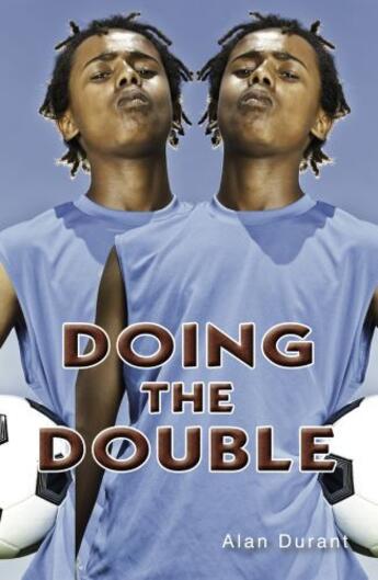 Couverture du livre « Doing the Double » de Alan Durant aux éditions Ransom Publishing