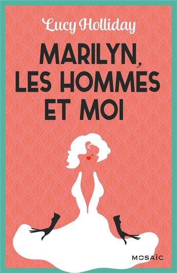 Couverture du livre « Marilyn, les hommes et moi » de Lucy Holliday aux éditions Harpercollins
