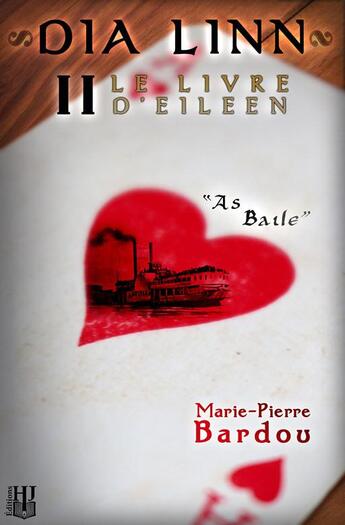 Couverture du livre « Dia Linn t.2 ; le livre d'Eileen (as baile) » de Marie-Pierre Bardou aux éditions Helene Jacob