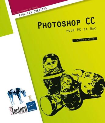 Couverture du livre « Photoshop CC ; pour pc/mac » de Didier Mazier aux éditions Eni