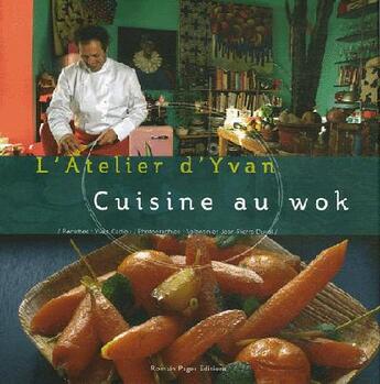 Couverture du livre « Cuisine au wok » de Cadiou/Cadiou aux éditions Romain Pages