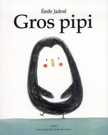 Couverture du livre « Gros pipi » de Emile Jadoul aux éditions Ecole Des Loisirs
