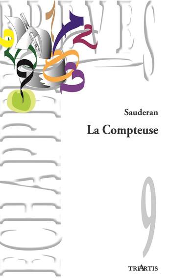 Couverture du livre « La compteuse » de Sauderan aux éditions Triartis