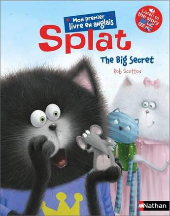 Couverture du livre « Splat t.6 ; the big secret » de Rob Scotton aux éditions Nathan