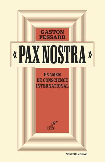 Couverture du livre « Pax Nostra (NED) » de Gaston Fessard aux éditions Cerf