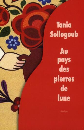 Couverture du livre « Au pays des pierres de lune » de Tania Sollogoub aux éditions Ecole Des Loisirs