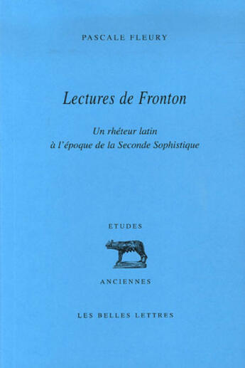 Couverture du livre « Lectures de fronton » de Pascale Fleury aux éditions Belles Lettres