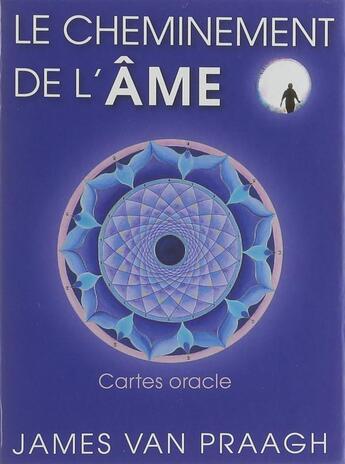 Couverture du livre « Le cheminement de l'âme ; coffret ; cartes oracles » de James Van Praagh aux éditions Exergue