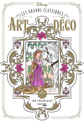 Couverture du livre « Art thérapie : les grands classiques Disney : art déco » de Aurelia Bertrand aux éditions Hachette Heroes
