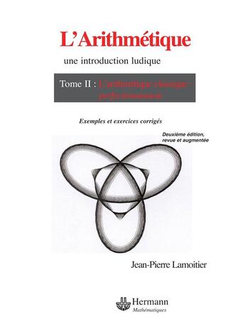 Couverture du livre « L'arithmétique Tome 2 ; l'arithmétique modulaire et ses applications » de Lamoitier J-P. aux éditions Hermann