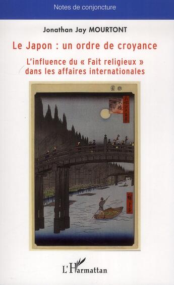 Couverture du livre « Le Japon : un ordre de croyance ; l'influence du 