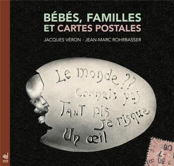 Couverture du livre « Bébés, familles et cartes postales » de Jacques Veron et Rohr aux éditions Ined