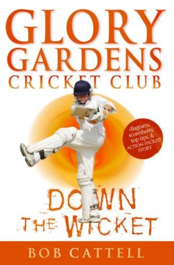 Couverture du livre « Glory Gardens 7 - Down The Wicket » de Cattell Bob aux éditions Rhcb Digital