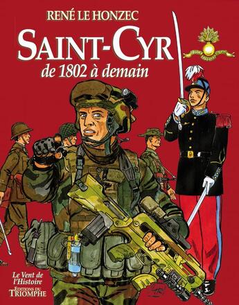 Couverture du livre « Saint-Cyr ; de 1802 à demain » de Rene Le Honzec aux éditions Triomphe