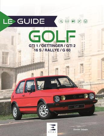 Couverture du livre « Le guide Golf (3e édition) » de Dimitri Urbain aux éditions Etai